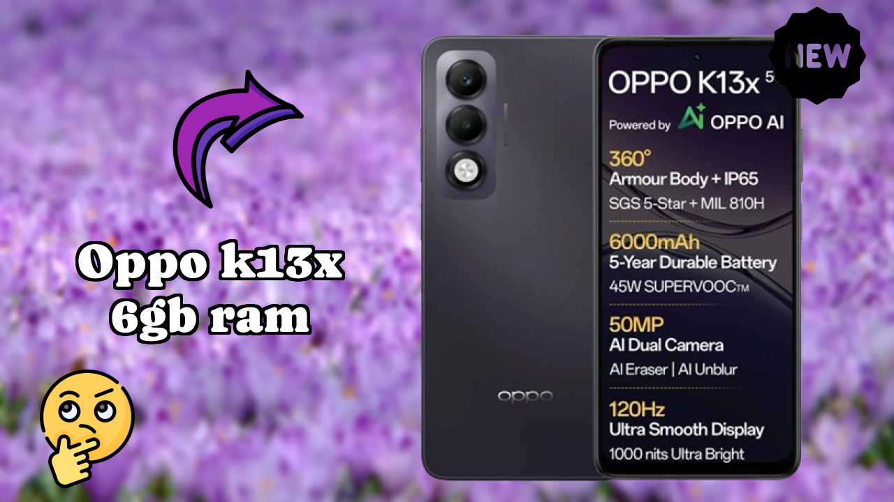 OPPO K13x 6GB RAM Battery Test: 6000 MAh Real-World Review