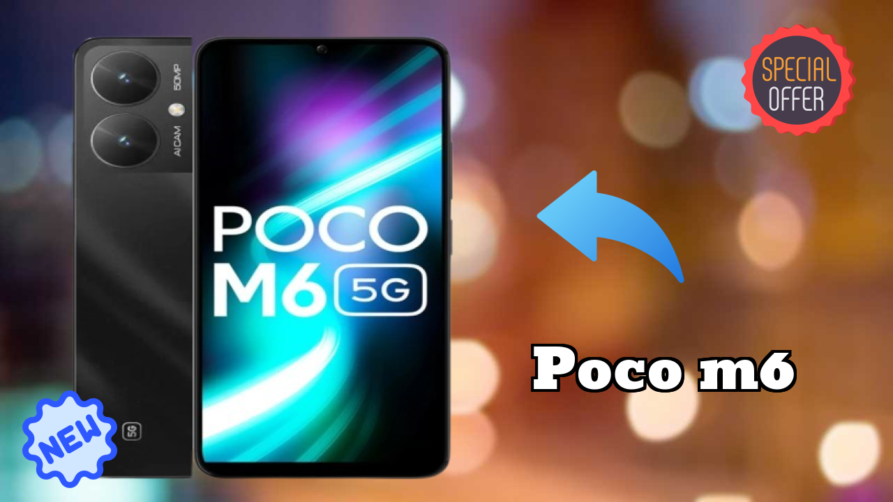 POCO M6 at ₹9,190 - Best Features Highlighted