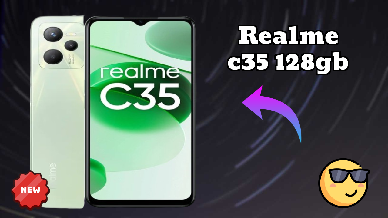 Realme C35 128GB vs Samsung Galaxy: Complete Compare