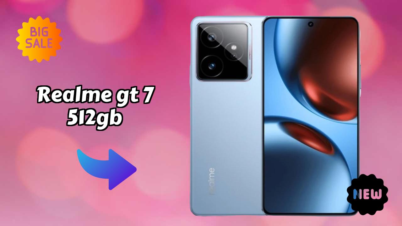 Get Realme GT 7 512GB at Just ₹41,099 - Limited Time Offer!