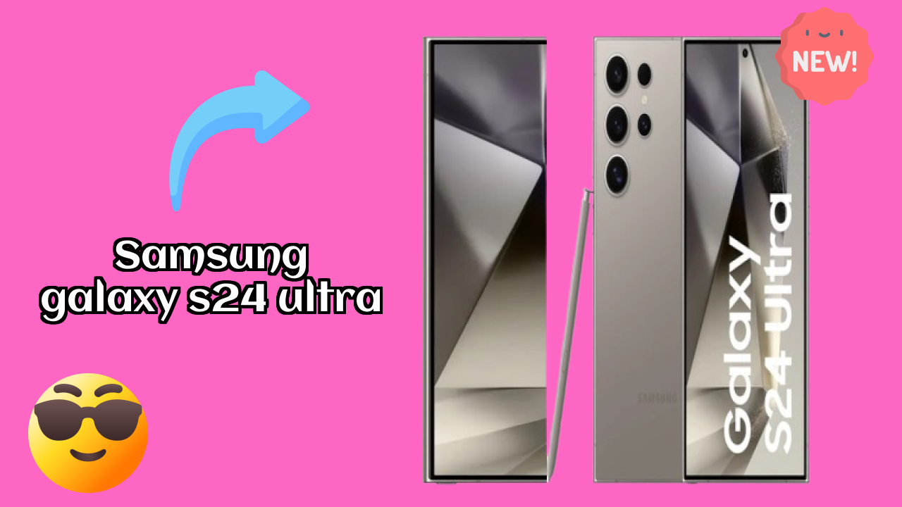 Samsung Galaxy S24 Ultra Display Analysis: Dynamic AMOLED 2x Quality